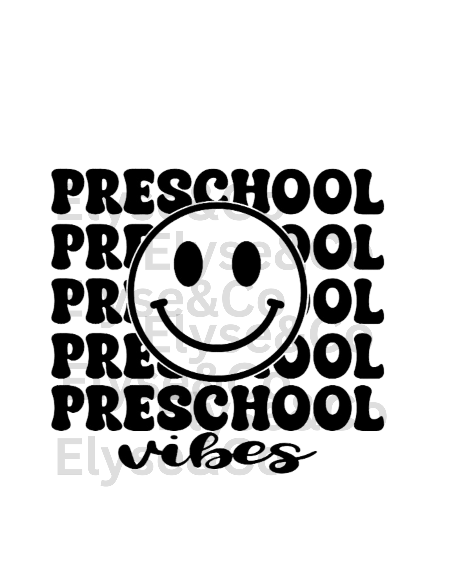 Preschool Vibes Tee